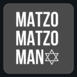 Matzo Matzo Man Jewish Hanukkah  Square Sticker<br><div class="desc">Jewish holiday humour,  Hanukkah parody,  funny Jewish shirt,  matzo pun,  Matzo Man joke,  retro Hanukkah joke,  festive Jewish gift,  Hanukkah 2025,  matzah song pun,  cultural food joke</div>