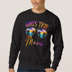 Maui Hawaii 2022 Girls Trip Sunglasses Summer Girl Sweatshirt