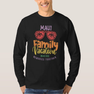 Maui Hawaii Family Vacation Matching Outfit T-Shirt