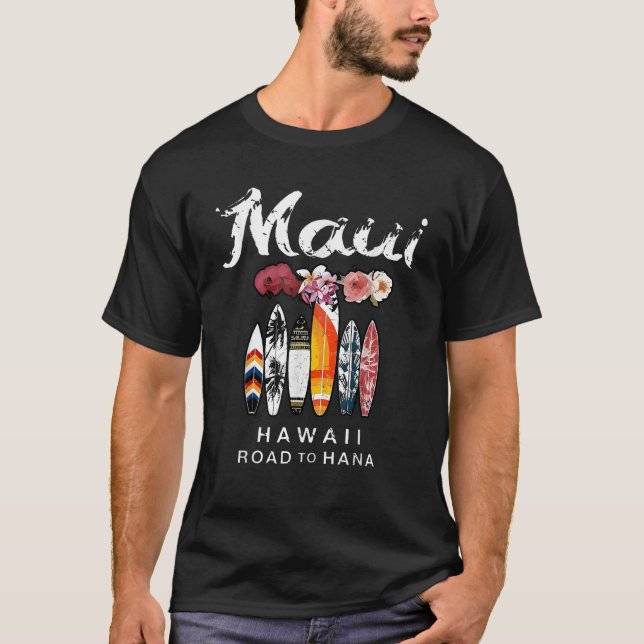 Maui Hawaii Road To Hana Surfboard Beach Vacation  T-Shirt (Front)