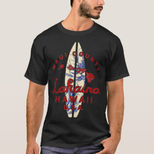MAUI Lahaina Vintage Hawaiian Islands Hawaii  T-Shirt