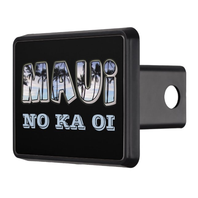 Maui no ka oi trailer hitch cover (Left)