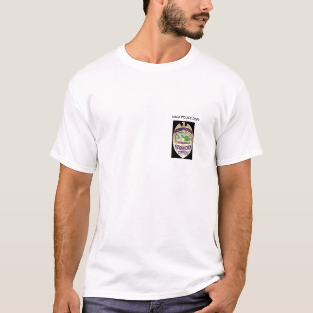 maui-patrol, MAUI POLICE DEPT T-Shirt (Front)