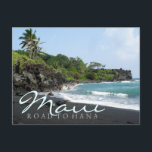 Maui Road to Hana black sand beach text postcard<br><div class="desc">Postcard with a volcanic black sand beach in Waianapanapa State Park along the famous Road to Hana on the tropical island of Maui,  Hawaii,  USA with a black border and the text: 'Maui,  Road to Hana'.</div>