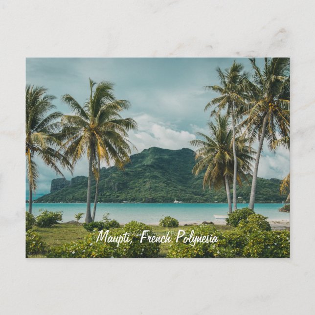 Maupti, French Polynesian island Postcard (Front)