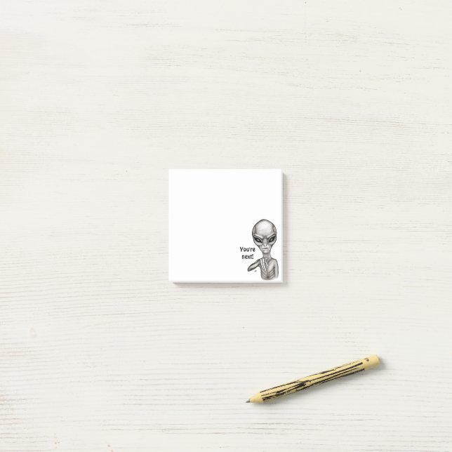 Mauvais Alien, Tu es le prochain ! Notes post-it (Sur un bureau)