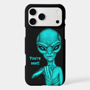 Mauvais Alien , Vous êtes le prochain !