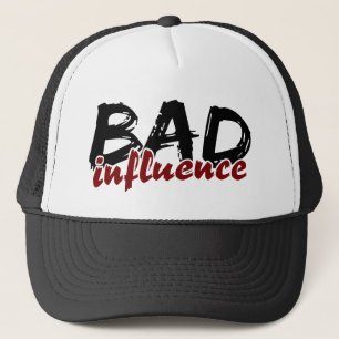 MAUVAIS casquette d'INFLUENCE - choisissez la