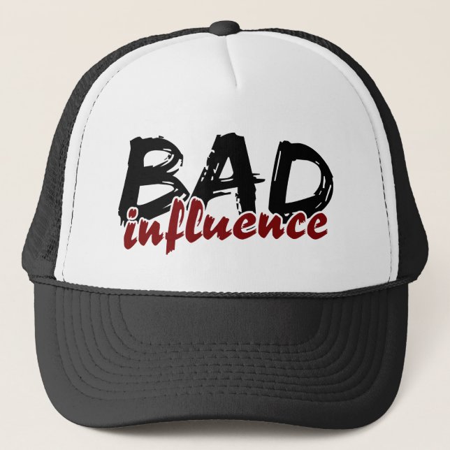 MAUVAIS casquette d'INFLUENCE - choisissez la (Devant)