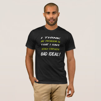 Mauvais T-shirts d'idée