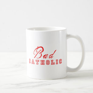 Mauvaise tasse catholique