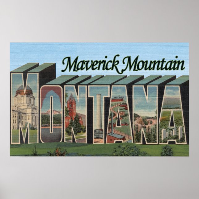 Maverick Mountain, Montana Poster (Front)