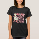 Mawmaw Goose On The Loose Funny Birthday Matching  T-Shirt<br><div class="desc">Mawmaw Goose On The Loose Funny Birthday Matching Family</div>