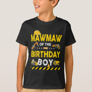 Mawmaw Of The Birthday Boy Construction Worker Bir T-Shirt