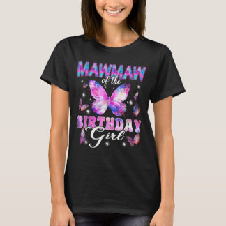 Mawmaw Of The Birthday Girl Butterfly Family T-Shirt