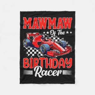 Mawmaw Of The Birthday Racer Race Car Party Family Fleece Blanket