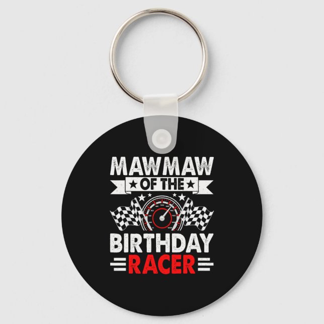 Mawmaw Of The Birthday Racer Race Car Party Family Keychain (Front)