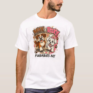 Max and Roxy Official  T-Shirt