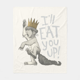 Max   I'll Eat You Up! Fleece Blanket