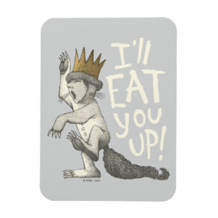 Max I'll Eat You Up! Magnet
