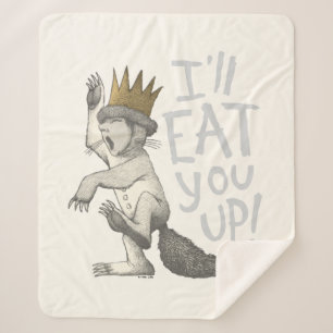 Max   I'll Eat You Up! Sherpa Blanket