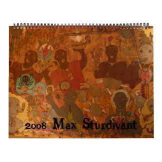 Max Sturdivant 2008 Calendar