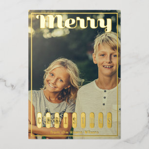 Maximal Merry Script Christmas Photo Foil Holiday Card