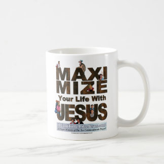 Maximize Your Life With Jesus Coffee Cup