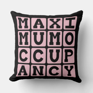 Maximum Occupancy, Funny Pregnancy Throw Pillow