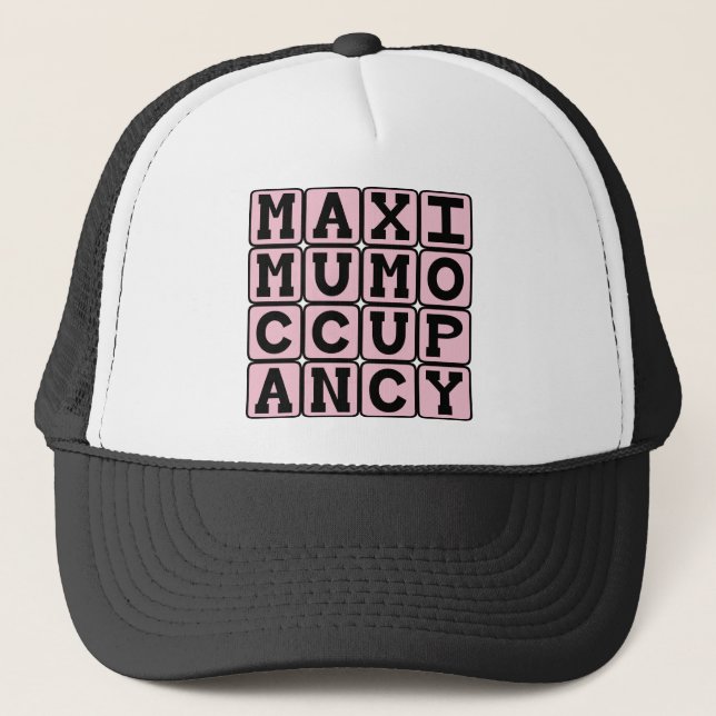 Maximum Occupancy, Funny Pregnancy Trucker Hat (Front)