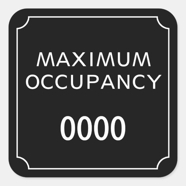 Maximum Occupancy Square Sticker (Front)