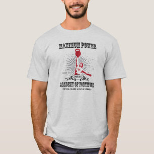 Maximum Power  Kettlebell Academy of Fortitude T-Shirt
