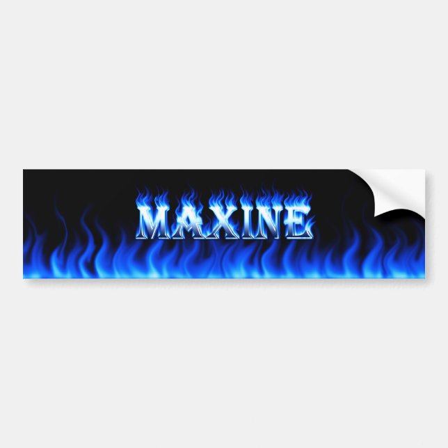 Maxine blue fire and flames bumper sticker design. (Front)