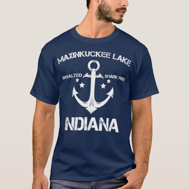 MAXINKUCKEE LAKE INDIANA Funny Fishing Camping T-Shirt (Front)