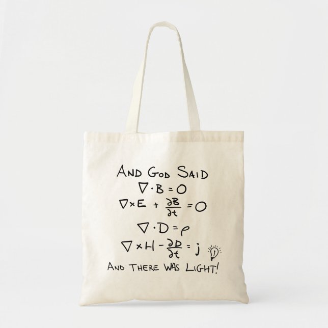 Maxwell's Equations and God Said There Was Light Tote Bag (Front)