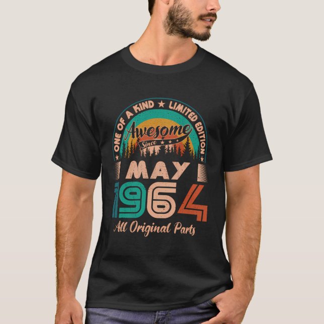 May 1964 Birthday Awesome Since May 1964 T-Shirt (Front)