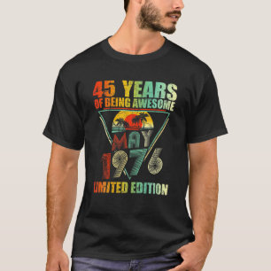 May 1976 Vintage Retro 45 Years 45Th Birthday T-Shirt