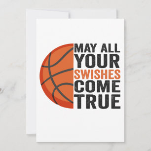 May All You Swishes Come True Funny Basketball   Invitation