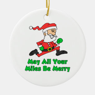 May All Your Miles Be Merry Santa Ceramic Ornament
