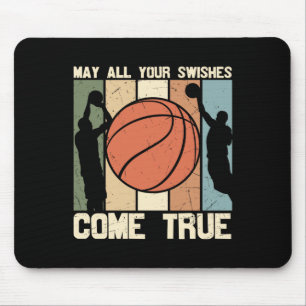 May All Your Swishes Come True Mouse Pad