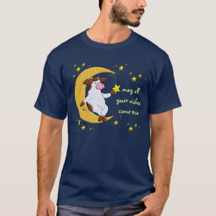 May All Your Wishes Come True T-Shirt