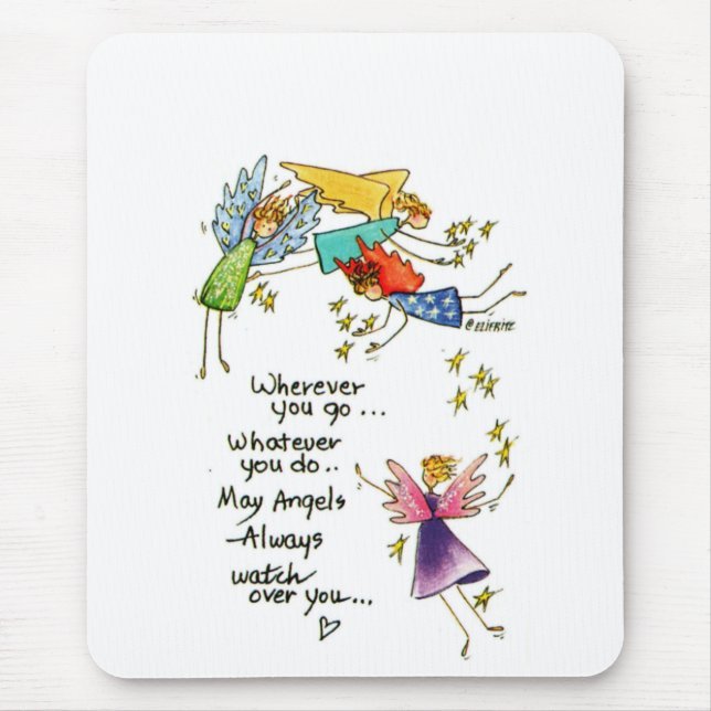 "May Angels Always Watch Over You" drawing phrase2 Mouse Pad (Front)