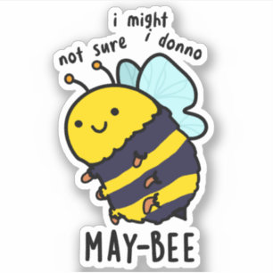 May-bee Funny Insect Bee Pun