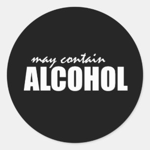 May contain alcohol classic round sticker