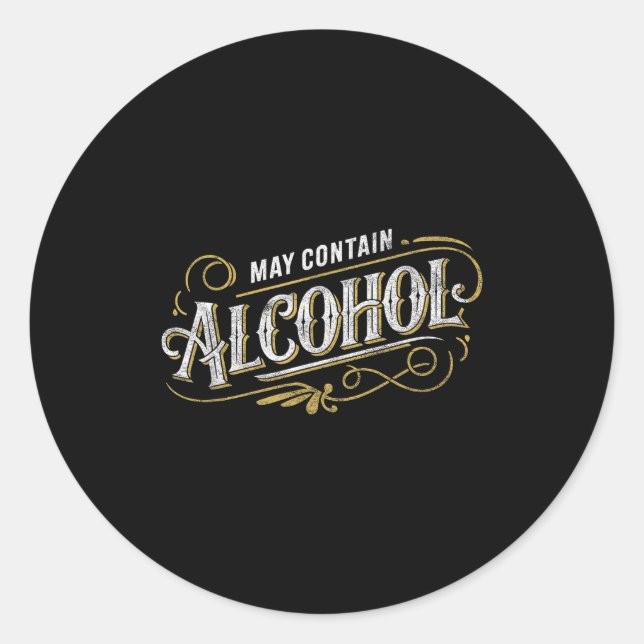 May Contain Alcohol Clic Party Humour  Classic Round Sticker (Front)