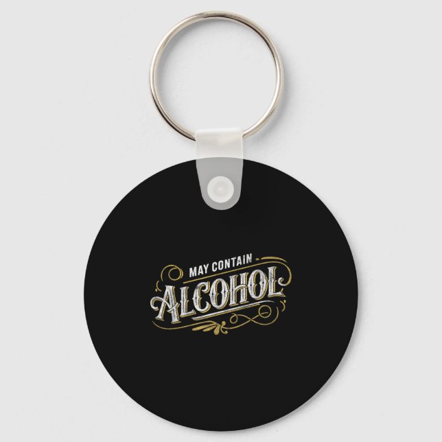 May Contain Alcohol Clic Party Humour  Keychain (Front)