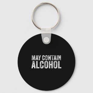 May Contain Alcohol Drinking Beer Tasting Funny  Keychain