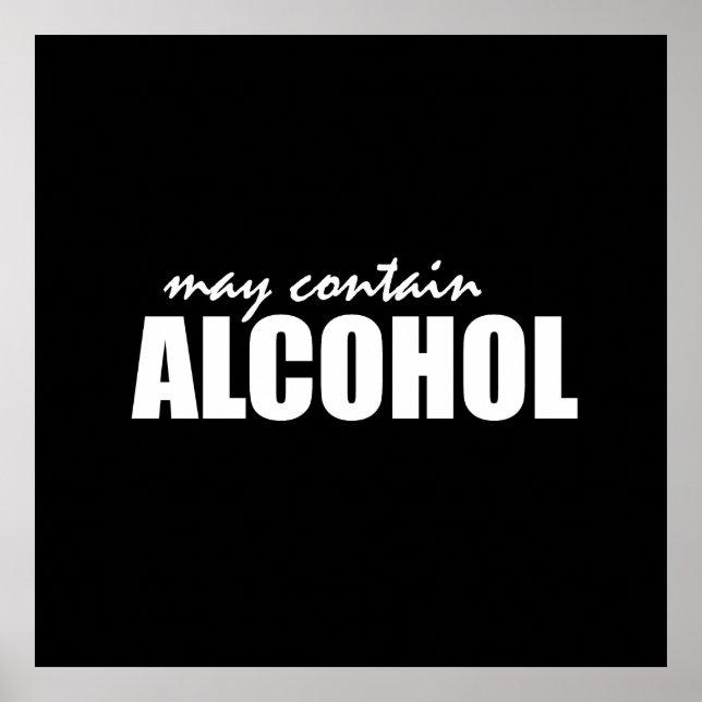May contain alcohol poster (Front)