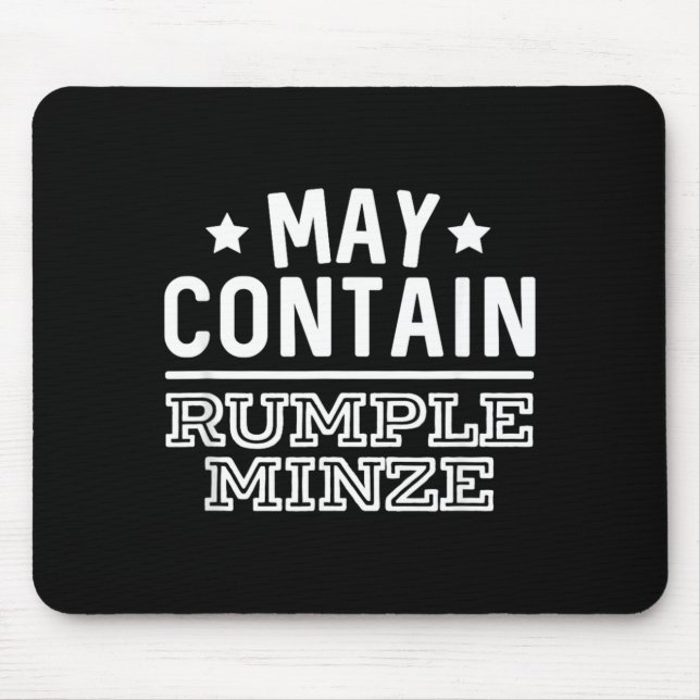 May Contain Rumple Minze Funny Alcohol Bar Crawl Mouse Pad (Front)