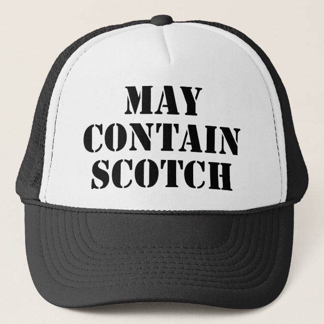 May Contain Scotch Trucker Hat (Front)